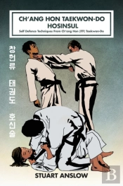 Ch'Ang Hon Taekwon-Do Hosinsul