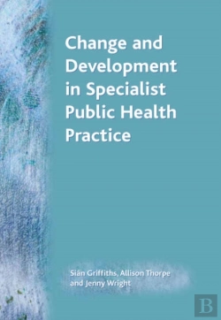 Bertrand.pt - Change And Development In Specialist Public Health Practice
