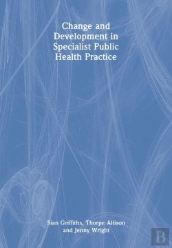 Bertrand.pt - Change And Development In Specialist Public Health Practice