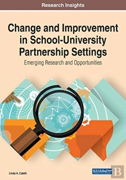 Bertrand.pt - Change And Improvement In School-University Partnership Settings