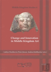 Change And Innovation In Middle Kingdom Art