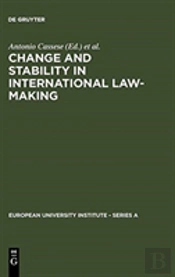 Change And Stability In International Law-Making