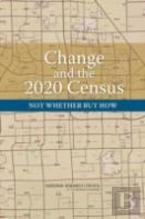 Change And The 2020 Census