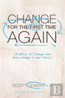 Change For The First Time, Again