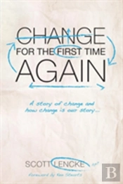 Change For The First Time, Again