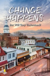 Change Happens But Will They Understand?