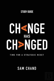 Change Has Changed - Study Guide