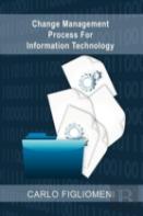 Change Management Process For Information Technology