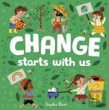 Change Starts With Us