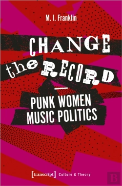 Bertrand.pt - Change The Record - Punk Women Music Politics