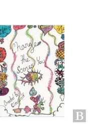 Change The Scenes You See