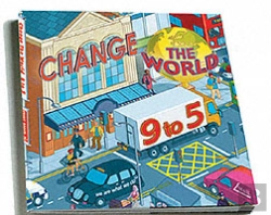 Bertrand.pt - Change The World 9 To 5: 50 Ways To Change The World At Work