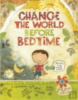 Bertrand.pt - Change The World Before Bedtime