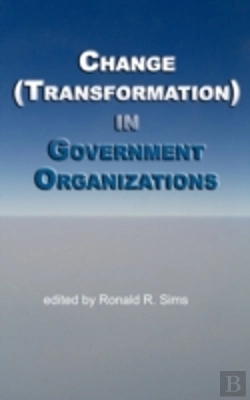 Bertrand.pt - Change (Transformation) In Public Sector Organizations