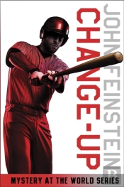 Change-Up: Mystery At The World Series (The Sports Beat, 4)