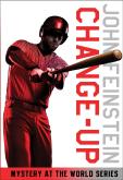 Change-Up: Mystery At The World Series (The Sports Beat, 4)