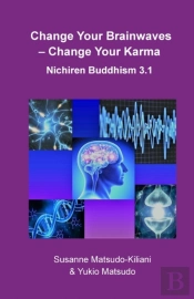 Change Your Brainwaves, Change Your Karm