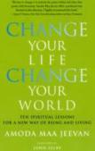 Change Your Life, Change Your World