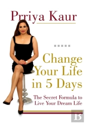 Change Your Life In 5 Days