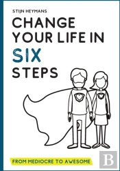 Change Your Life In Six Steps: From Medi