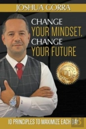 Change Your Mindset, Change Your Future