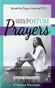 Change Your Posture Prayers