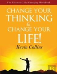 Change Your Thinking & Change Your Life
