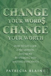 Change Your Words, Change Your Worth