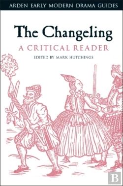 Bertrand.pt - Changeling: A Critical Reader