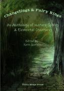 Changelings & Fairy Rings