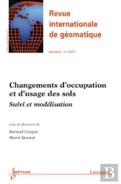 Changement D'Occupation Et D'Usage Des Sols Suivi Et Modelisation Revue Internationale De Geomatique