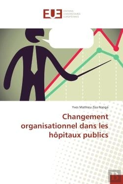Bertrand.pt - Changement Organisationnel Dans Les Hopitaux Publics