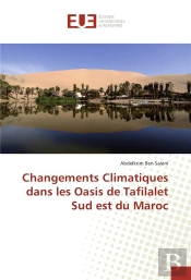 Changements Climatiques Dans Les Oasis De Tafilalet Sud Est Du Maroc