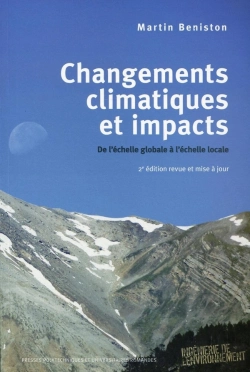 Bertrand.pt - Changements Climatiques Et Impacts ; De L'Échelle Globale À L'Échelle Locale (2e Édition)