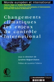 Changements Climatiques ; Les Enjeux Du Contrôle International