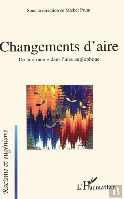Bertrand.pt - Changements D'Aire ; De La Race Dans L'Aire Anglophone
