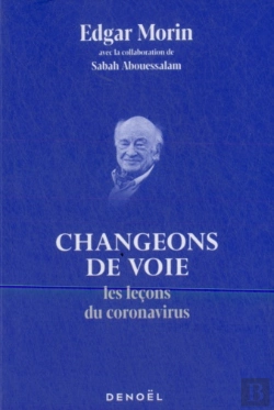 Bertrand.pt - Changeons De Voie ;  Les Leçons Du Coronavirus