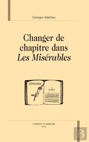 Changer De Chapitre Dans Les Misérables