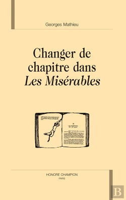 Bertrand.pt - Changer De Chapitre Dans Les Misérables