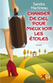Changer De Ciel Pour Mieux Voir Les Etoiles