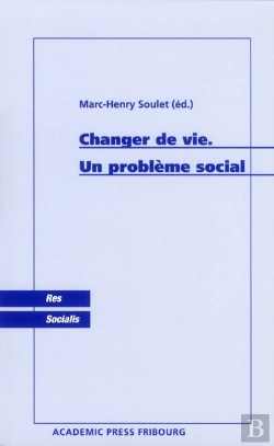 Bertrand.pt - Changer De Vie ; Un Problème Social