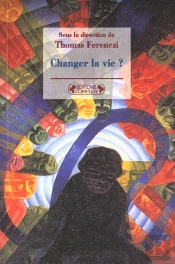 Changer La Vie