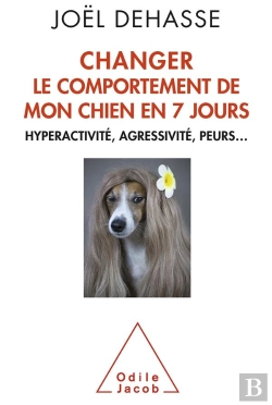 Bertrand.pt - Changer Le Comportement De Votre Chien En 7 Jours