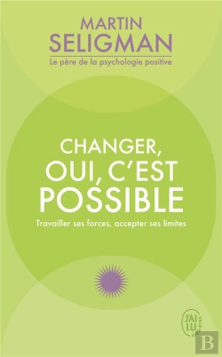 Bertrand.pt - Changer Oui C'Est Possible : Travailler Ses Forces, Accepter Ses Limites
