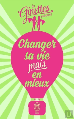 Bertrand.pt - Changer Sa Vie Mais En Mieux
