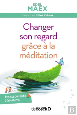 Bertrand.pt - Changer Son Regard Avec La Méditation