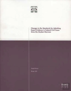 Bertrand.pt - Changes In The Standards For Admitting Expert Evidence In Federal Civil Cases Since The Daubert Decision