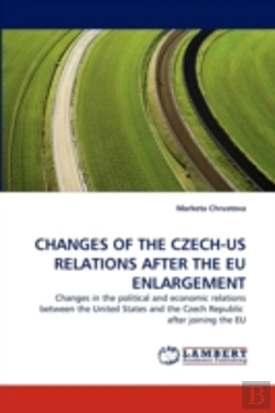 Bertrand.pt - Changes Of The Czech-Us Relations After The Eu Enlargement