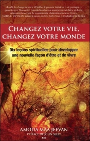 Changez Votre Vie, Changez Votre Monde