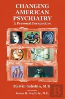 Changing American Psychiatry
